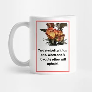 Two Are Better Than One Rose T-Shirt Mug